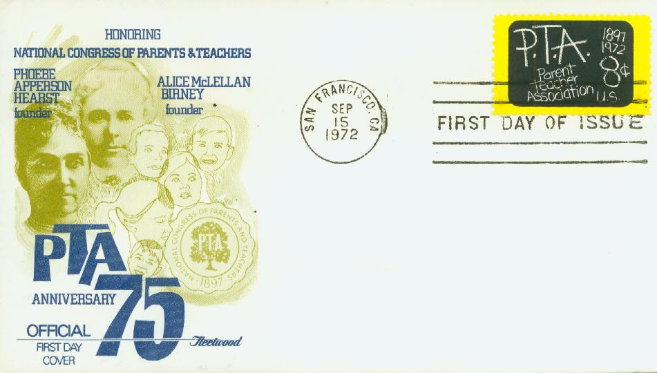 # 1463 - 1972 8c Parent-Teacher Association Fleetwood First Day Cover