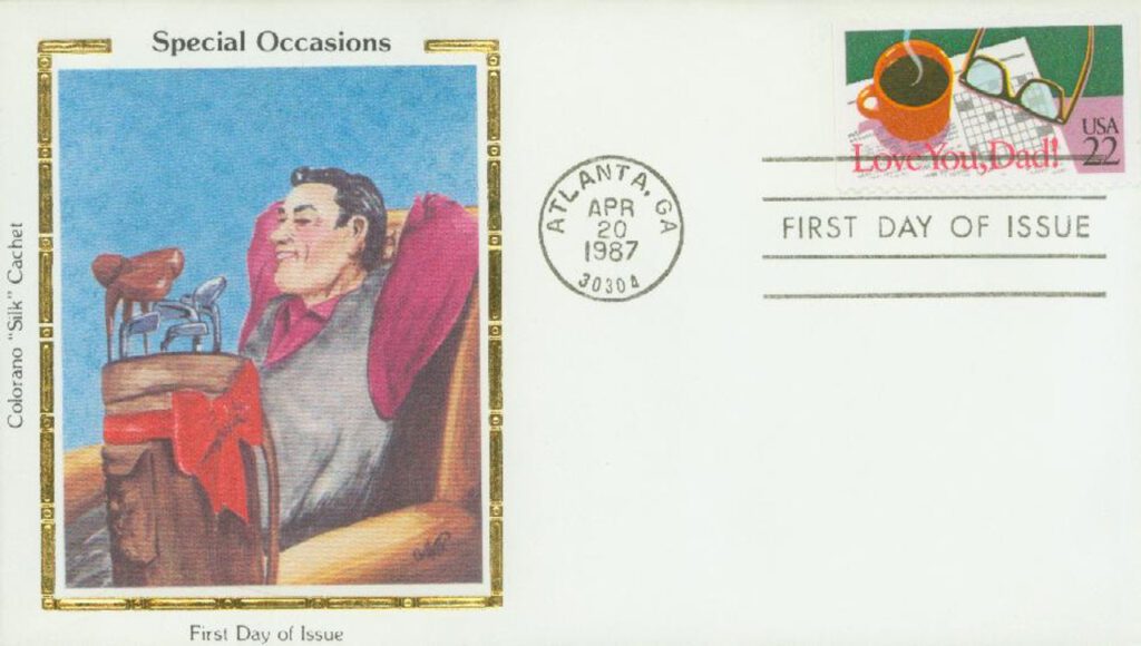 #2270 - 1987 22c Special Occasions: Love You, Dad! Colorano Silk Cachet First Day Cover