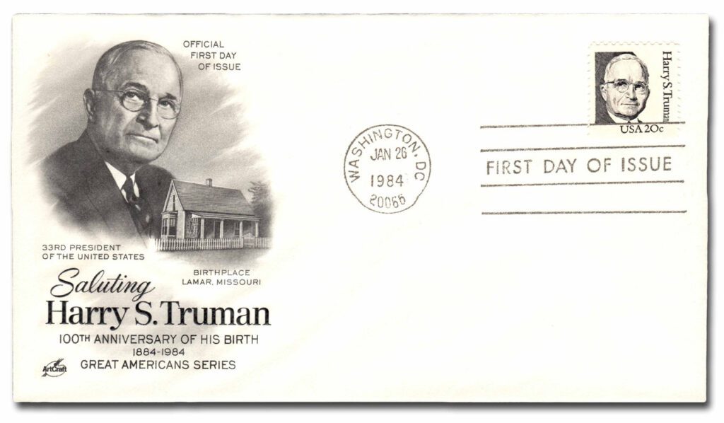1862 - 1984 20c Great Americans: Harry S. Truman Classic First Day Cover