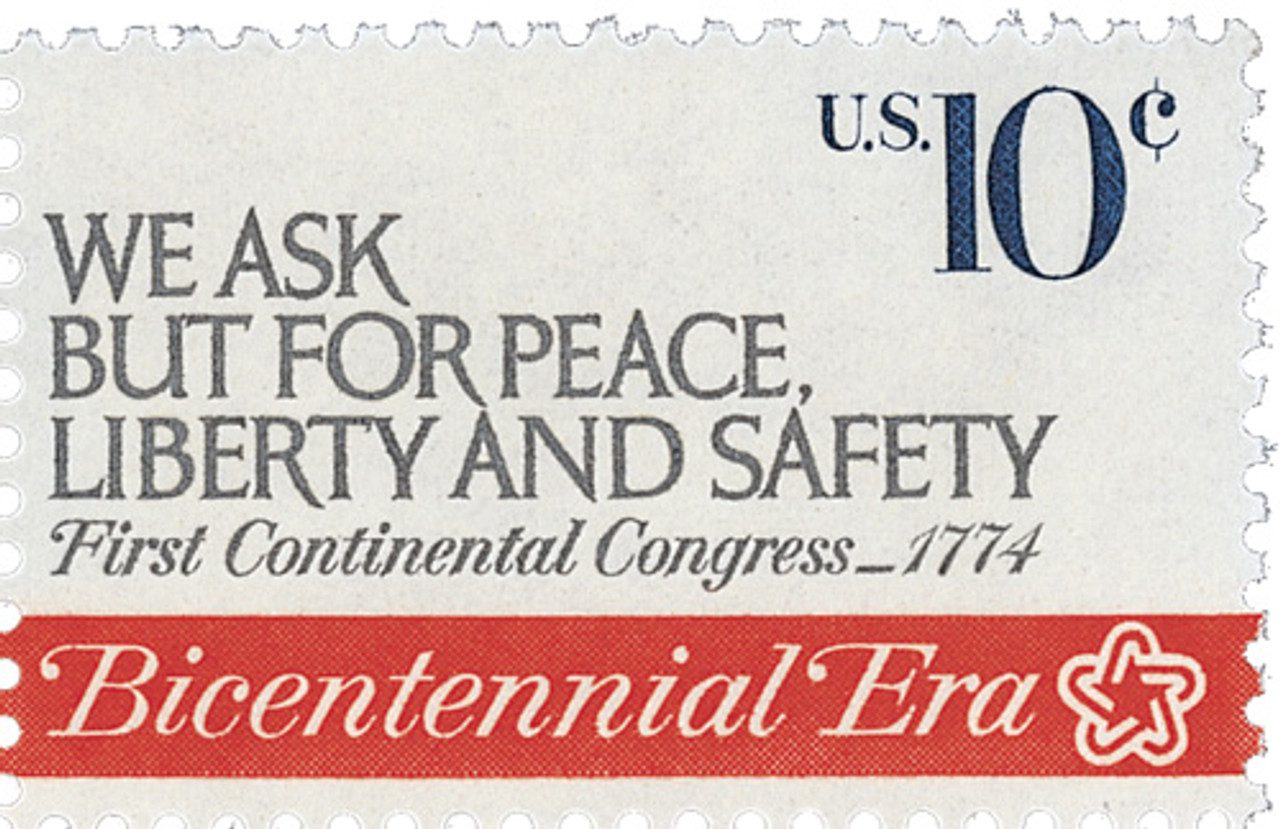 1974 10¢ First Continental Congress: We Ask for Peace, Liberty and Safety